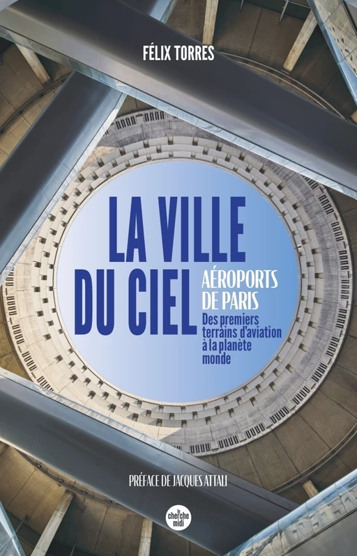 La ville du ciel - Félix Torres - Cherche Midi