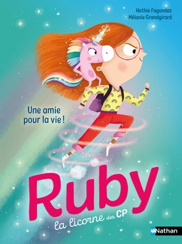 Ruby la licorne des CP - Une amie pour la vie ! - Lune bleue - Dès 6 ans - édition numérique