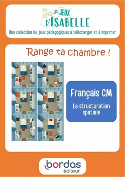 Range ta chambre - CM - Les jeux d'Isabelle