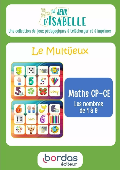 Le Multijeux - CP-CE - Les jeux d'Isabelle - Isabelle Kever - Bordas