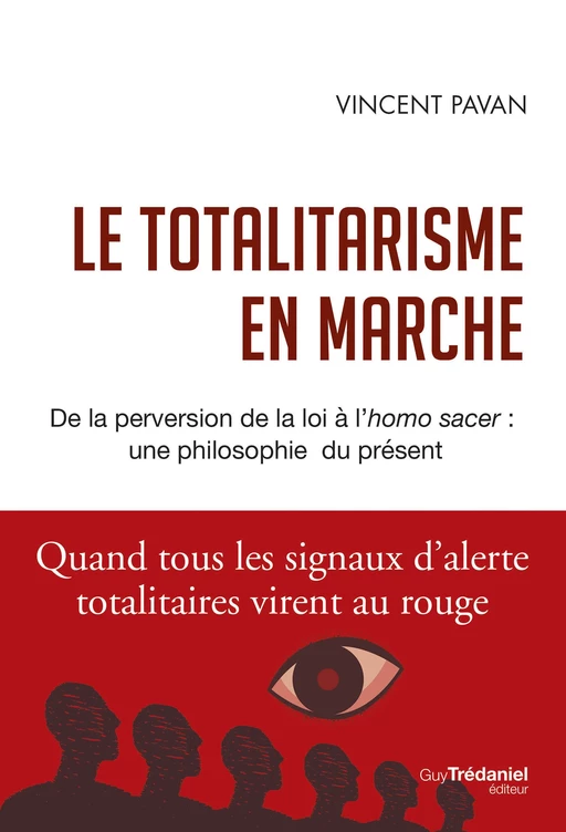 Le totalitarisme en marche - Vincent Pavan - Tredaniel