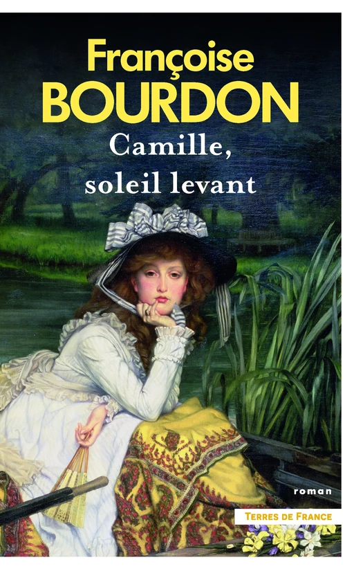 Camille, soleil levant - Françoise Bourdon - Place des éditeurs