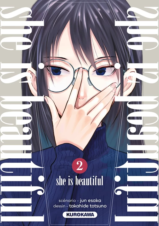 She is beautiful - tome 2 - Jun Esaka - Univers Poche