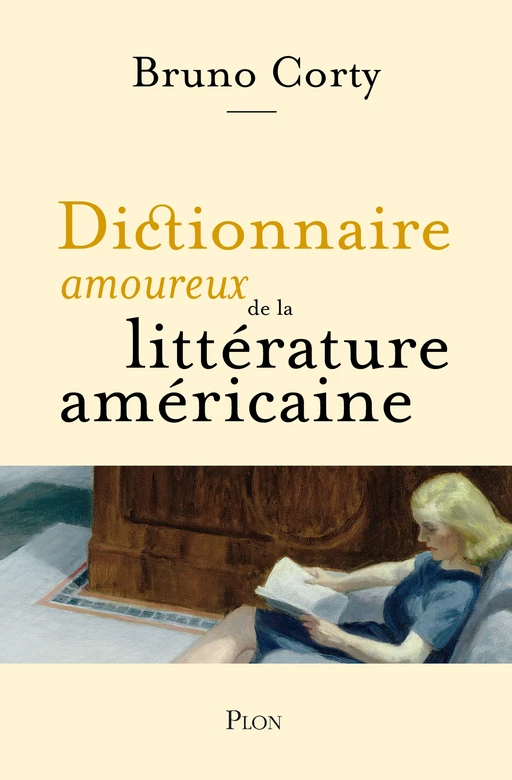 Dictionnaire amoureux de la littérature américaine - Bruno Corty - Place des éditeurs