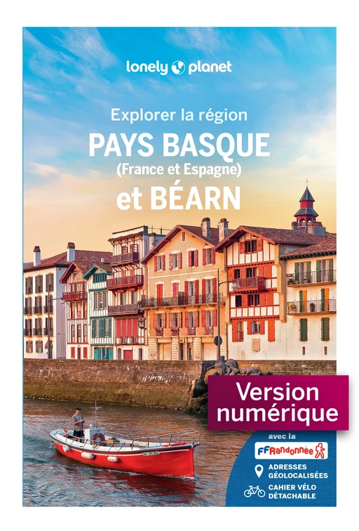 Explorer la région Pays basque et Béarn 6ed -  LONELY PLANET - edi8