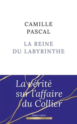 La Reine du labyrinthe - Rentrée littéraire 2024