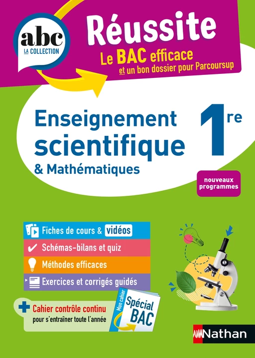 Enseignement scientifique + Maths 1re - ABC Réussite - Bac 2025 - Programme de première 2024-2025 - Enseignement commun - Cours, Méthode, Sujets et Corrigés guidés - EPUB - Claudine Gaston, Christian Camara, Karine Marteau-Bazouni, Nicolas Coppens, Pierre-Antoine Desrousseaux - Nathan