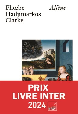 Aliène (Prix Livre Inter 2024)