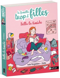 La famille trop d'filles : Bella la timide - Dès 7 ans - Livre numérique