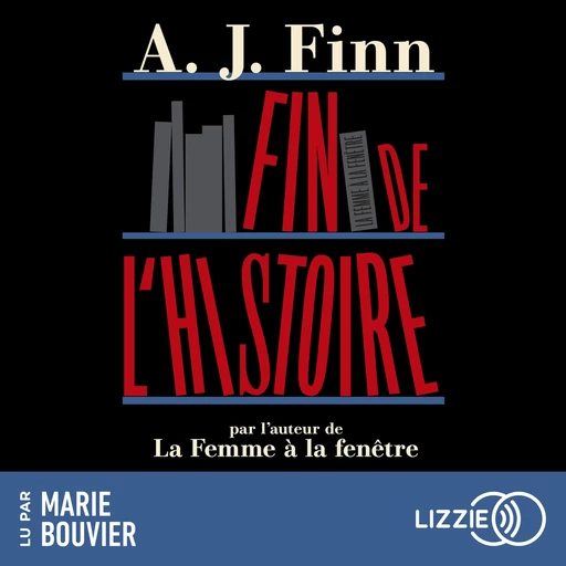 Fin de l'histoire - A. J. Finn - Univers Poche