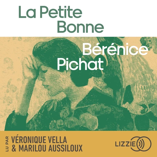 La Petite Bonne - Bérénice Pichat - Univers Poche