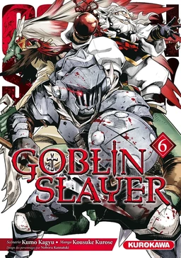 Goblin Slayer - tome 06