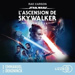 Star Wars - Episode 9 : L'Ascension de Skywalker