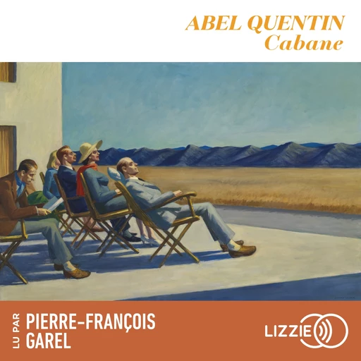 Cabane - Abel Quentin - Univers Poche