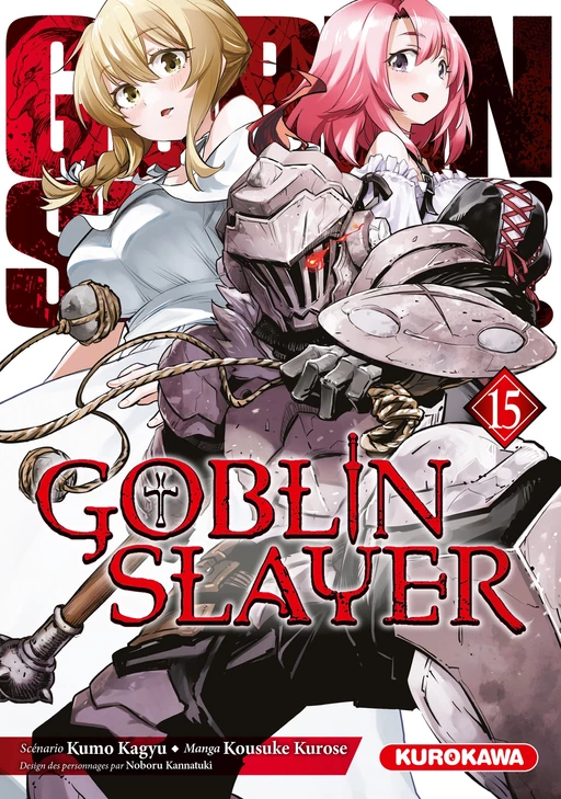 Goblin Slayer - Tome 15 - Kumo Kagyu, Kousuke Kurose - Univers Poche