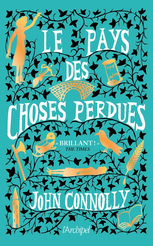 Le pays des choses perdues - John Connolly - L'Archipel