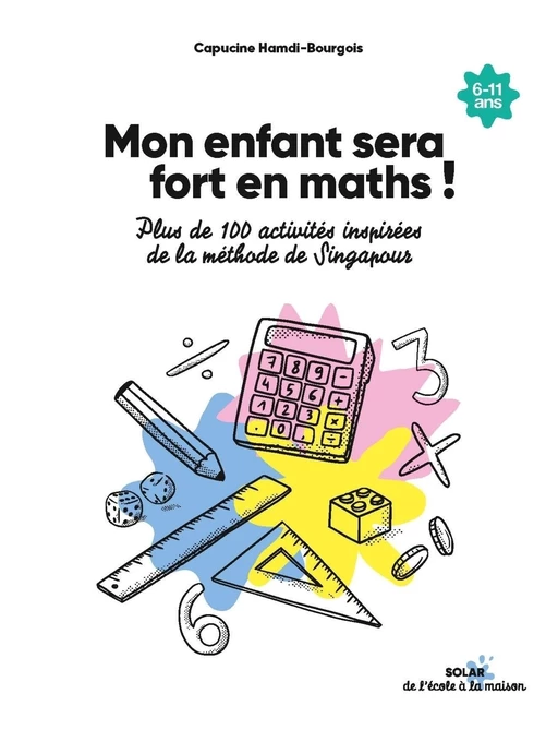 Mon enfant sera fort en maths - Capucine HAMDI BOURGOIS - edi8