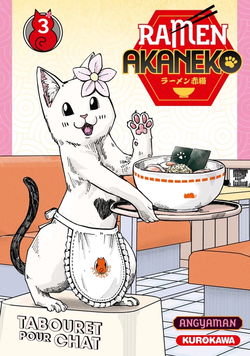 Ramen Akaneko - Tome 3 -  Angyaman - Univers Poche