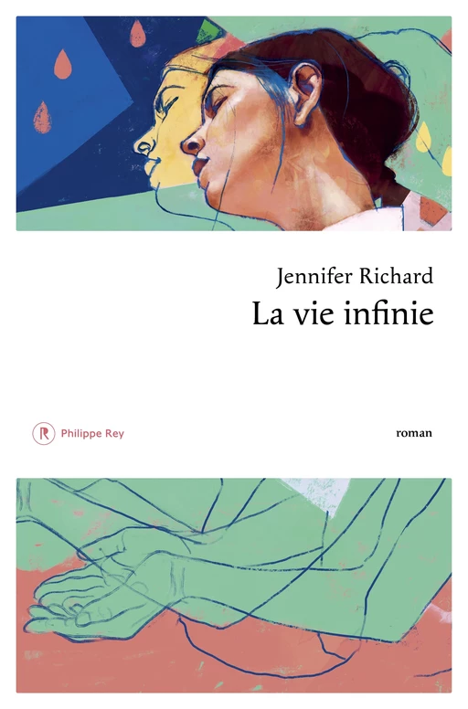 La vie infinie - Jennifer Richard - Philippe Rey