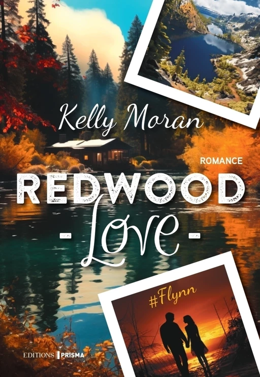 Redwood Love - Tome 2 #Flynn - Kelly Moran - Editions Prisma