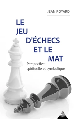 Le jeu d'échecs et le mat