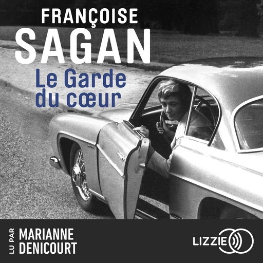 Le garde du coeur - Françoise Sagan - Univers Poche