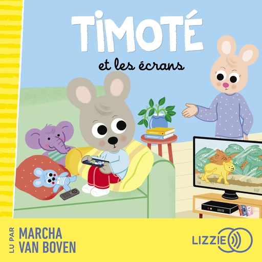 Timoté et les écrans - Emmanuelle Massonaud - Univers Poche