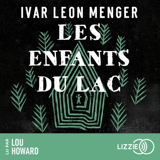 Les Enfants du lac - Ivar Leon Menger - Univers Poche