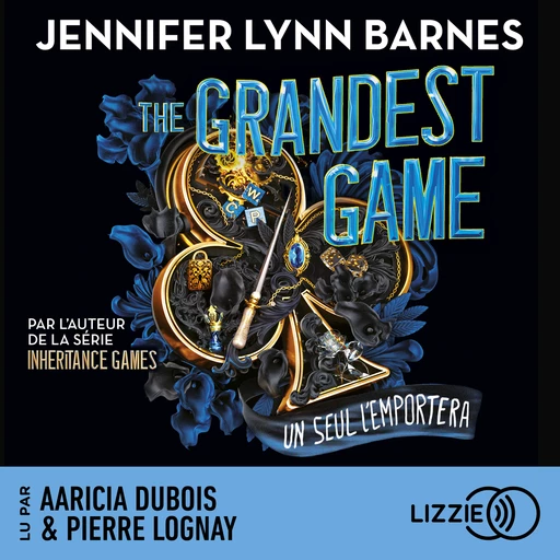 Grandest Game - Suite d'Inheritance Games - Tome 1 - Jennifer Lynn Barnes - Univers Poche