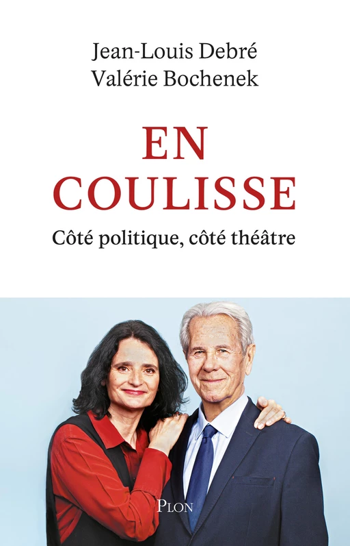 En coulisse - Jean-Louis Debré, Valérie Bochenek - Place des éditeurs