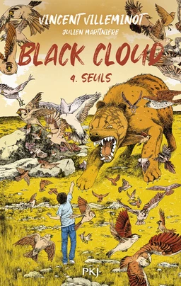 Black Cloud - tome 04 : Seuls