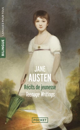 Teenage Writings / Récits de jeunesse - Bilingue