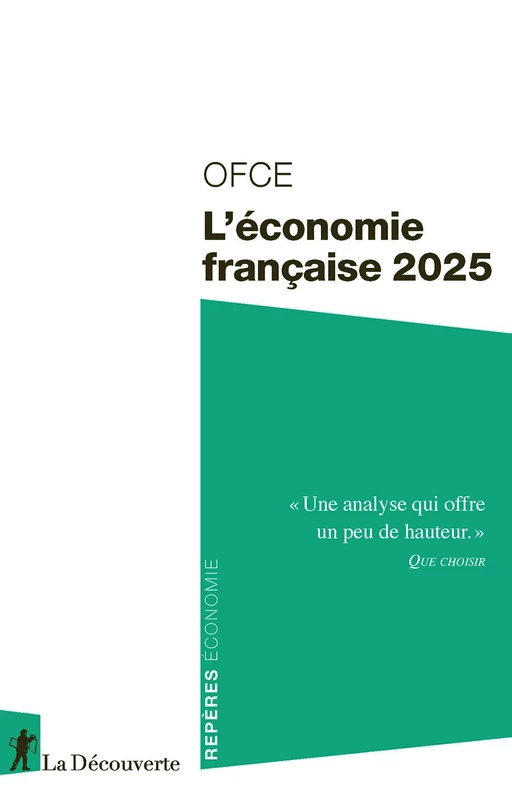 L'économie française 2025 -  OFCE (Observatoire français des conjectures éco.) - La Découverte