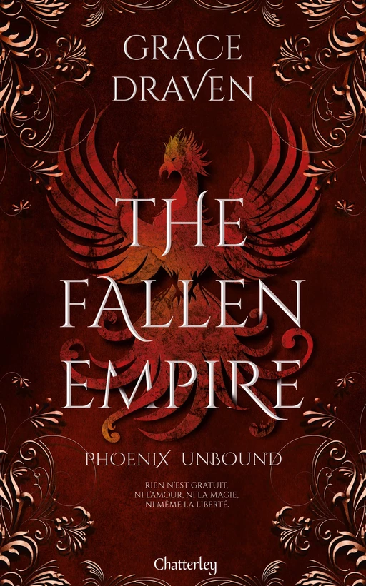 The Fallen Empire #1 - Phoenix Unbound - Tome 1 - Grace Draven - Univers Poche