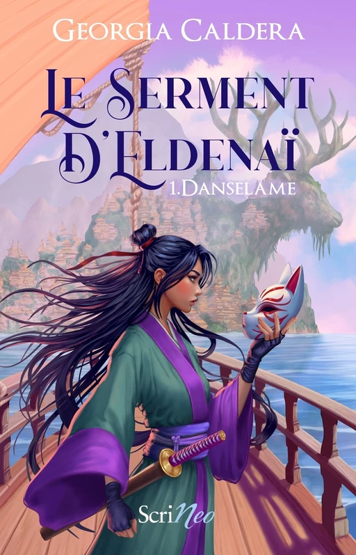 Le Serment d'Eldenaï - Tome 1 Danselame - Georgia Caldera - Scrinéo