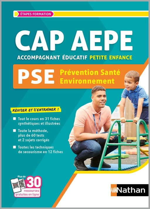 Prévention Santé Environnement PSE - CAP Accompagnant éducatif petite enfance - AEPE - 2024/2025 - EPUB - Marie-Cécile Sénéchal, Catherine Barbeaux, Christelle Lorthios - Nathan