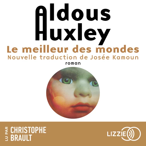 Le meilleur des mondes - Aldous Huxley - Univers Poche