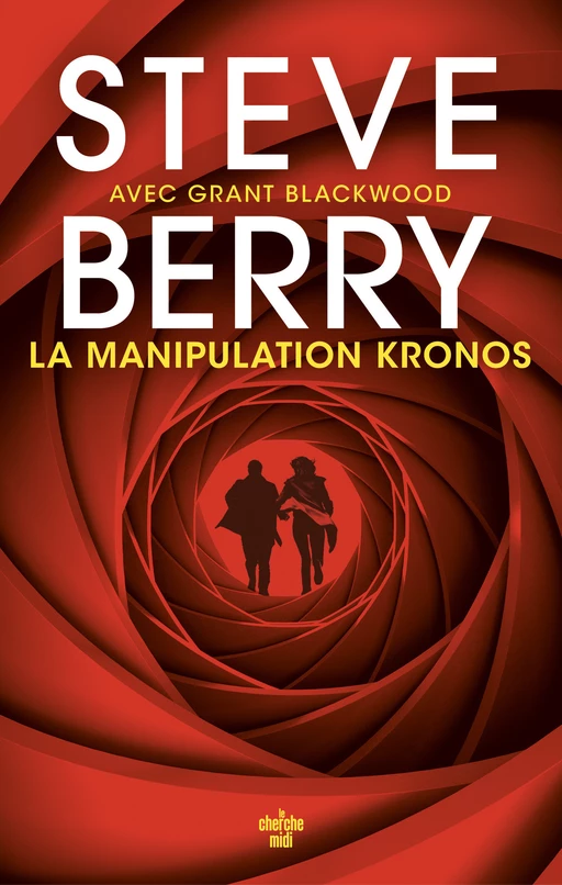 La Manipulation Kronos - Steve Berry - Cherche Midi