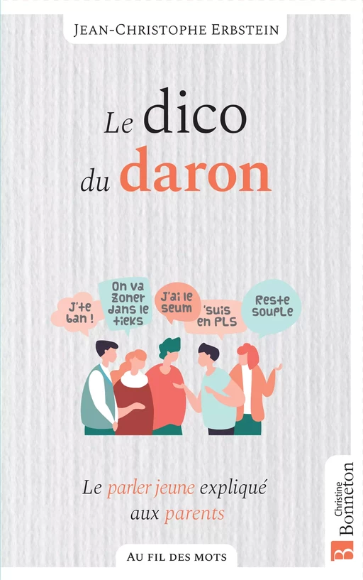 Le dico du daron - Jean-Christophe Erbstein - Editions Christine Bonneton