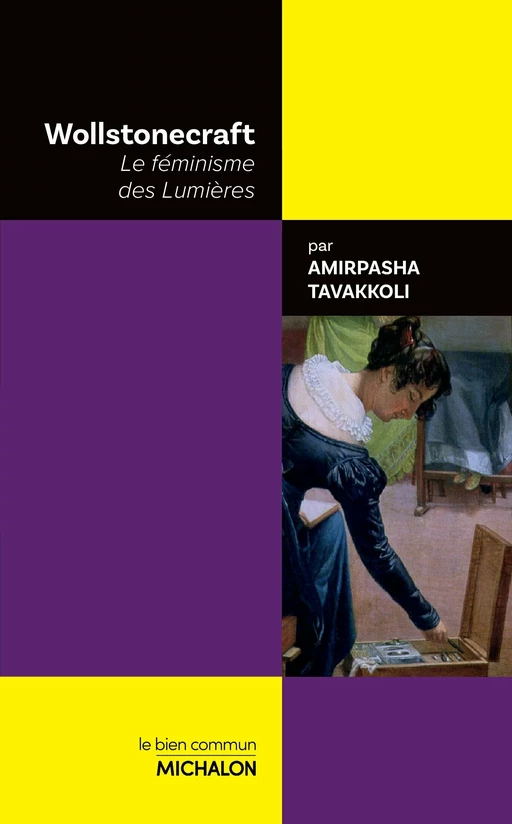 Wollstonecraft - Amirpasha Tavakkoli - Michalon