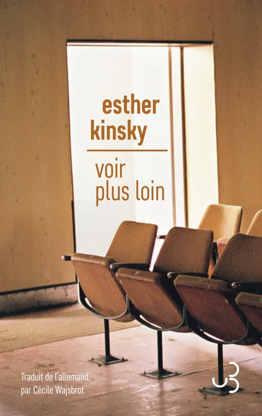 Voir plus loin - Esther Kinsky - Bourgois