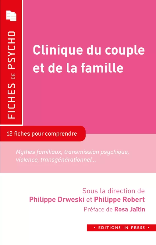 Clinique du couple et de la famille - Philippe Drweski, Philippe Robert - Éditions In Press