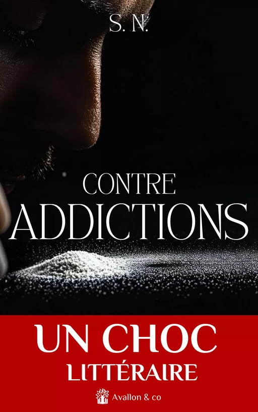 Contre-Addictions - S. N. - Avallon & Combe