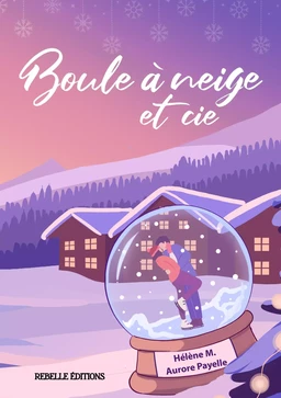 Boule à neige et cie