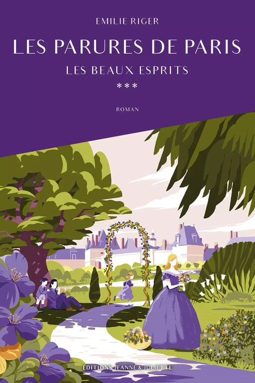 Les beaux esprits - Émilie Riger - Éditions Jeanne & Juliette