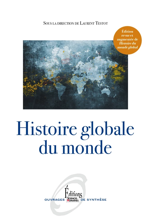 Histoire globale du monde -  - Sciences Humaines