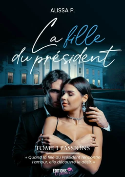 La fille du président - Tome 1