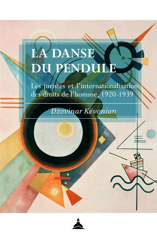 La danse du pendule - Dzovinar Kévonian - Éditions de la Sorbonne