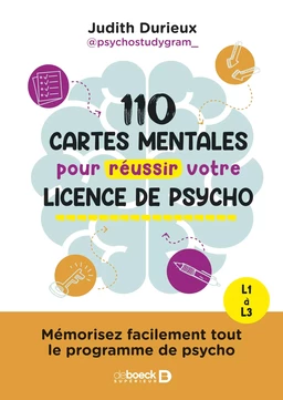 110 cartes mentales pour réussir votre licence de psycho