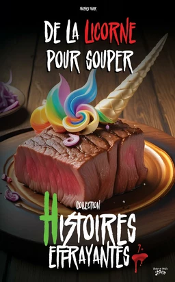 De la licorne pour souper